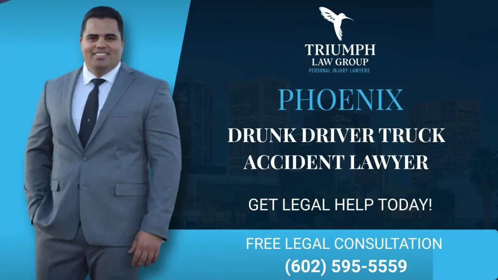 Drunk Driver Truck Accident Lawyer Phoenix