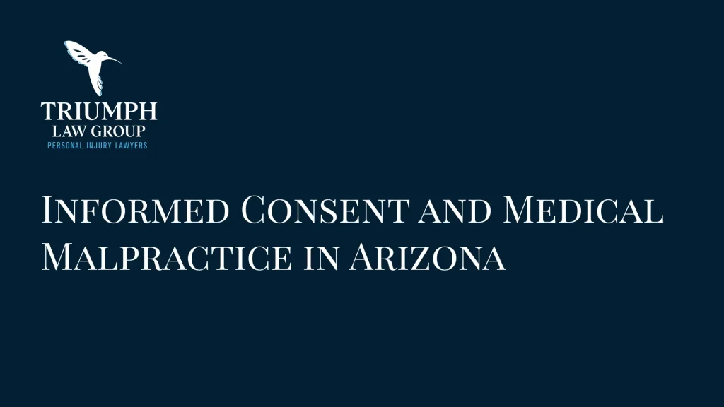 Informed Consent and Medical Malpractice in Arizona
